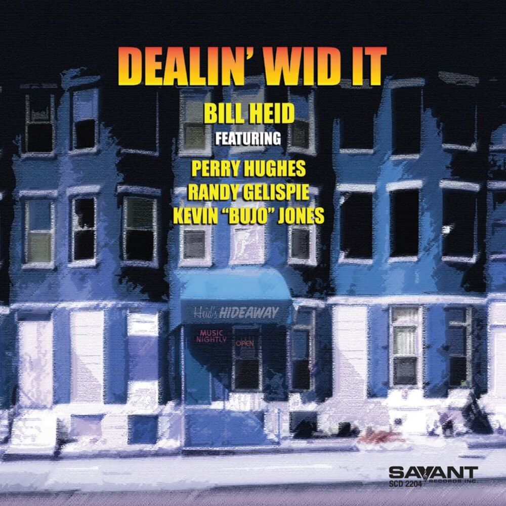 Bill Heid - Dealin' Wid It  CD